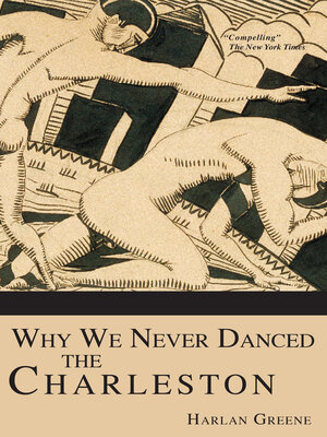 cover image of Why We Never Danced the Charleston